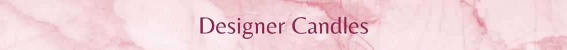 Designer Candles